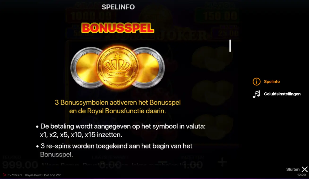 Royal Joker Hold and Win bonusspel uitleg met Royal Bonusfunctie en re-spins.